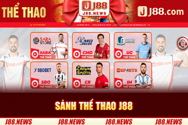 Thể Thao J88 – Cuồng Nhiệt, Sôi Động Cùng Mọi Giải Đấu Lớn